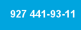 927 441-93-11